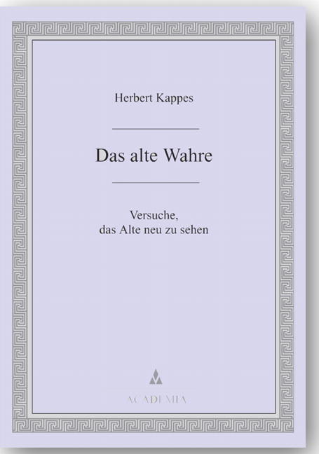 Das alte Wahre - Herbert Kappes