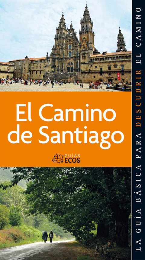 Camino de Santiago. Todos los cap&iacute;tulos - Sergi Ramis Vendrell