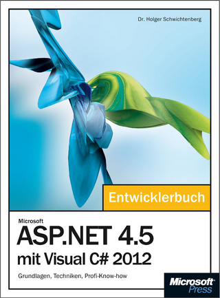 Microsoft ASP.Net 4.5 Mit Visual C# 2012 - Das Entwicklerbuch