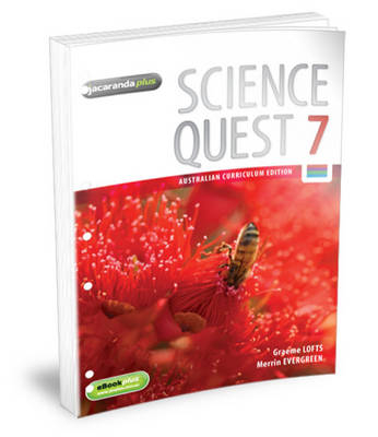 Science Quest 7 Australian Curriculum Edition Flexisaver & eBookPLUS - Graeme Lofts, Merrin J. Evergreen