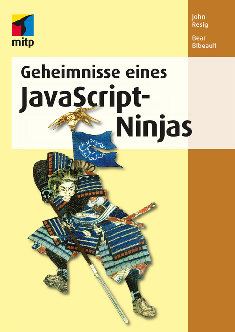 Geheimnisse eines JavaScript-Ninjas - John Resig, Bear Bibeault