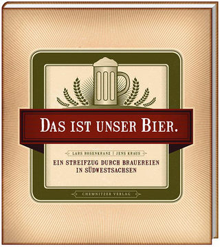 Das ist unser Bier
