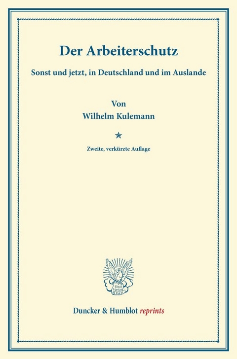 Der Arbeiterschutz - Wilhelm Kulemann