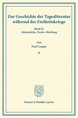 Zur Geschichte der Tagesliteratur während der Freiheitskriege.