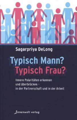 Typisch Mann? Typisch Frau? - Sagarpriya DeLong