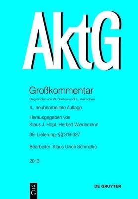 Aktiengesetz / &sect;&sect; 319-327 - Klaus Ulrich Schmolke