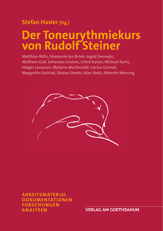 Der Toneurythmiekurs von Rudolf Steiner