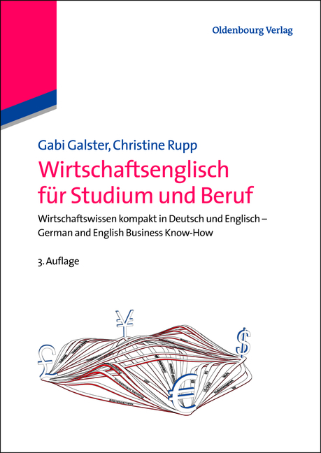 Wirtschaftsenglisch f&uuml;r Studium und Beruf - Gabi Galster, Christine Rupp