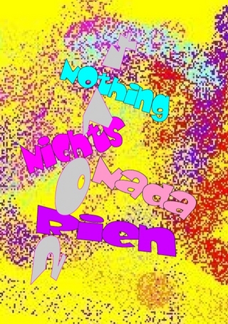 Nothing ! Nichts ! Rien ! Nada !