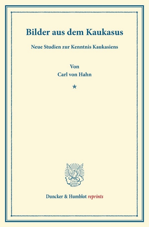 Bilder aus dem Kaukasus. - Carl Von Hahn