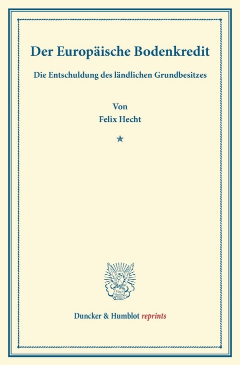 Der Europ&auml;ische Bodenkredit. - Felix Hecht