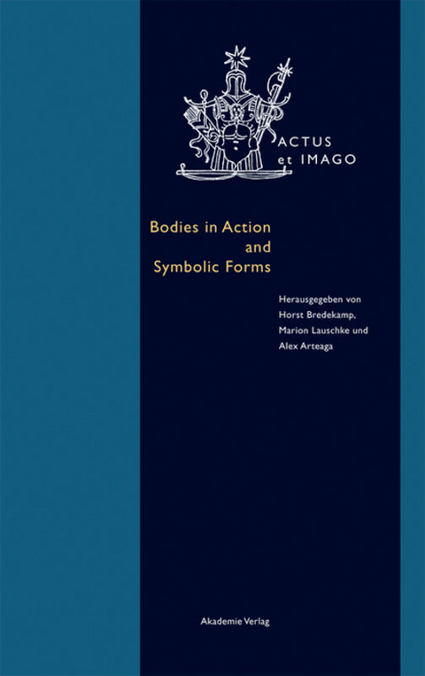 Bodies in Action and Symbolic Forms - 
