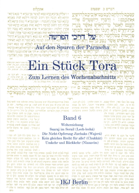 Auf den Spuren der Parascha. Ein St&uuml;ck Tora. Zum Lernen des Wochenabschnitts - Yehuda T Radday, Magdalena Schultz