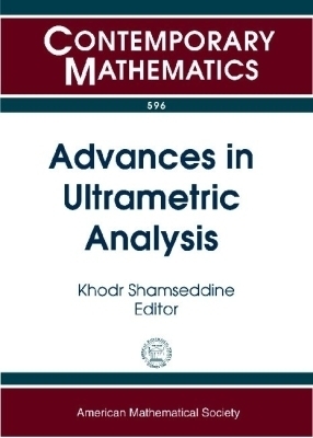 Advances in Ultrametric Analysis