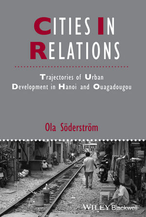 Cities in Relations - Ola S&ouml;derstr&ouml;m