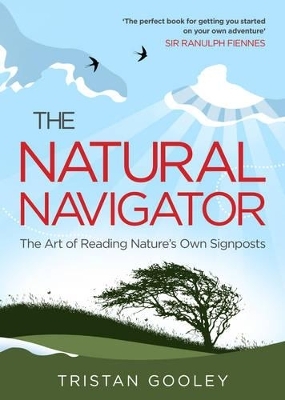 The Natural Navigator - Tristan Gooley