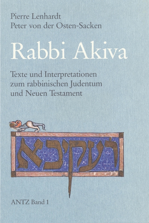 Rabbi Akiva - Pierre Lenhardt, Peter von der Osten-Sacken