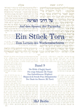 Auf den Spuren der Parascha. Ein Stück Tora. Zum Lernen des Wochenabschnitts