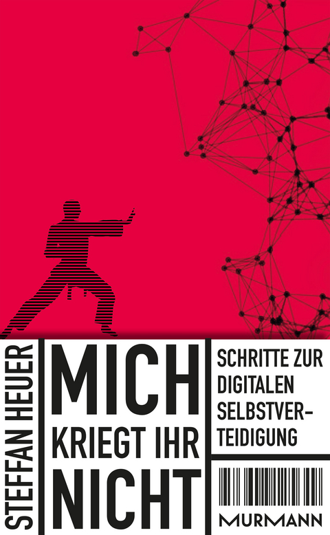 Mich kriegt ihr nicht! - Steffan Heuer