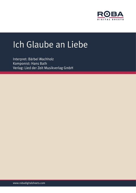 Ich Glaube an Liebe - Hans Bath, Willy Sch&uuml;ller