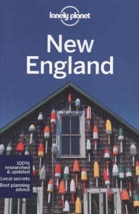 Lonely Planet New England -  Lonely Planet, Mara Vorhees, Gregor Clark, Ned Friary, Paula Hardy