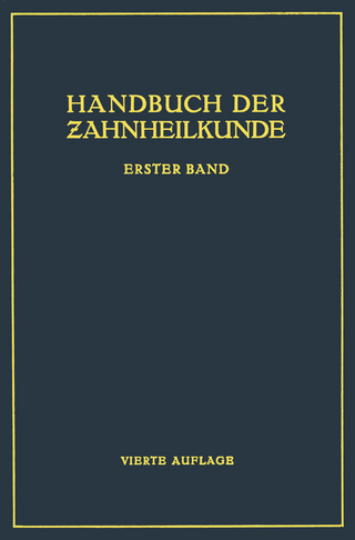 Handbuch der Zahnheilkunde