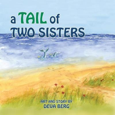 A Tail of Two Sisters - Deva Jean Berg