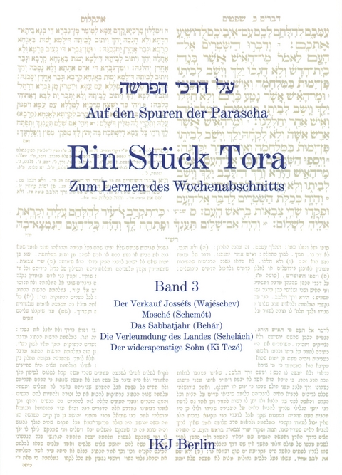 Auf den Spuren der Parascha. Ein St&uuml;ck Tora. Zum Lernen des Wochenabschnitts - Yehuda T Radday, Magdalena Schultz