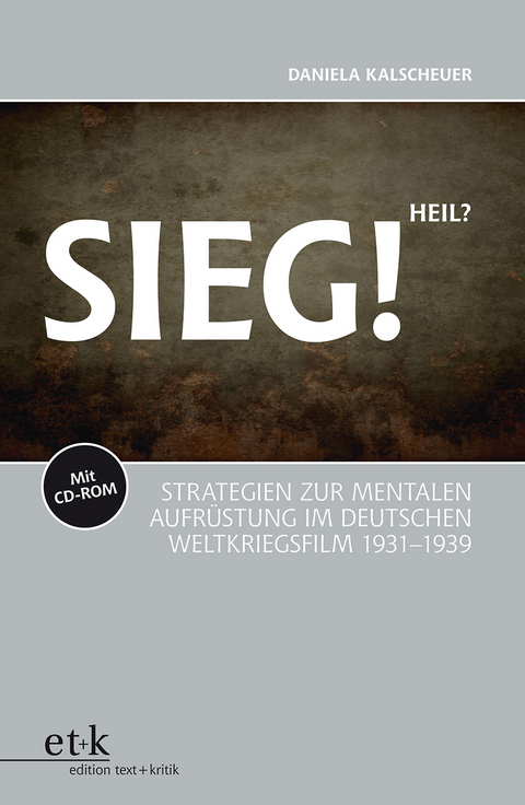 Sieg! Heil? - Daniela Kalscheuer