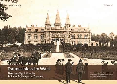 Traumschloss im Wald - Marita Haller