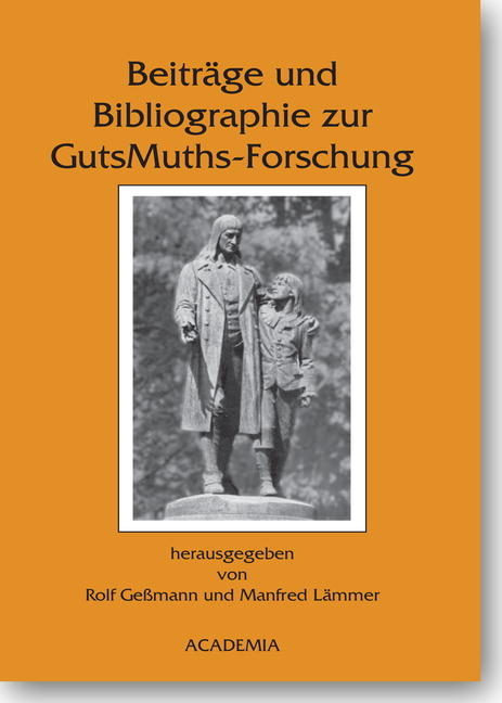 Beitr&auml;ge und Bibliographie zur GutsMuths-Forschung - 