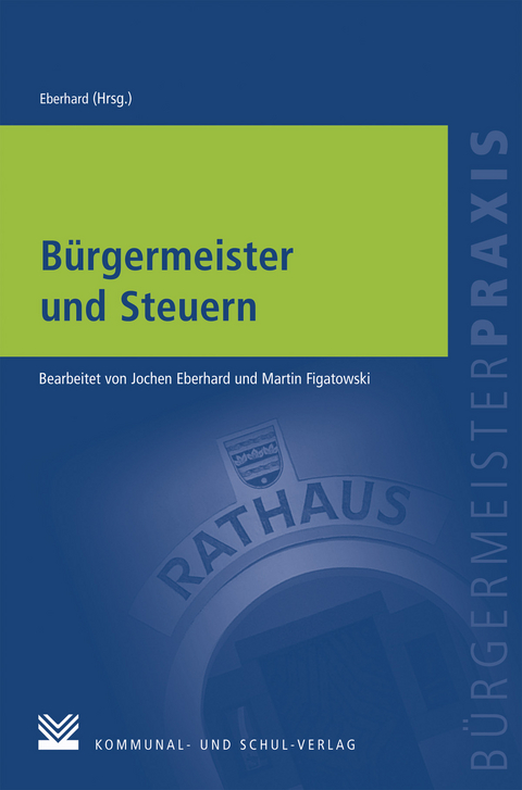 B&uuml;rgermeister und Steuern - 
