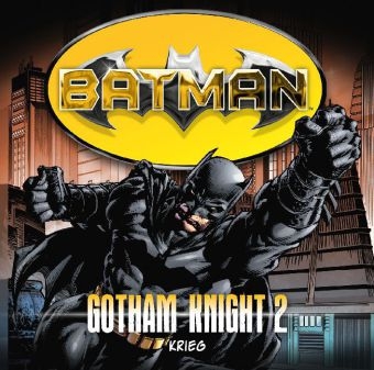 Batman - Gotham Knight, Krieg, 1 Audio-CD - Louise Simonson, Jordan Goldberg