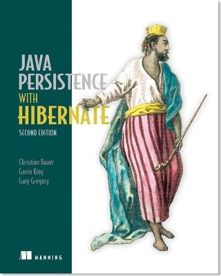 Java Persistence with Hibernate - Christian Bauer, Gavin King, Gary Gregory