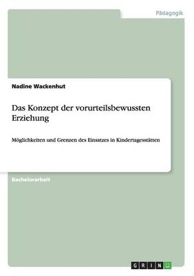 Das Konzept der vorurteilsbewussten Erziehung - Nadine Wackenhut