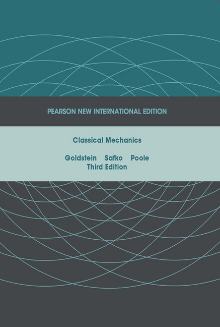 Classical Mechanics - Herbert Goldstein, John Safko, Charles Poole