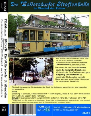 Die Woltersdorfer Straßenbahn im Wandel der Zeiten