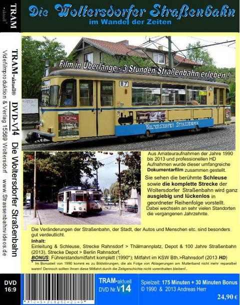 Die Woltersdorfer Stra&szlig;enbahn im Wandel der Zeiten - Andreas Herr