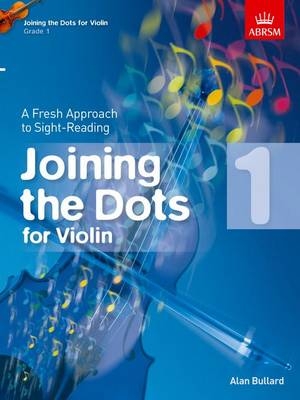 Joining the Dots for Violin, Grade 1 - 