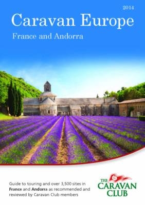 Caravan Europe Guide to Sites and Touring in France