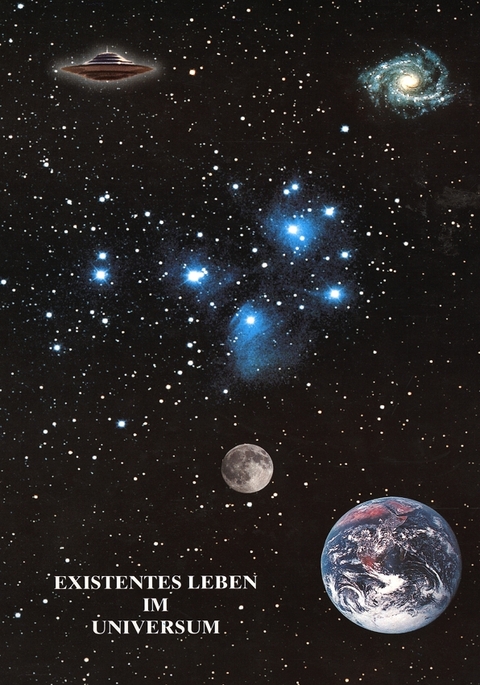 Existentes Leben im Universum - "Billy" Eduard Albert Meier