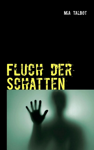 Fluch der Schatten
