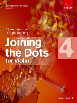 Joining the Dots for Violin, Grade 4 - 