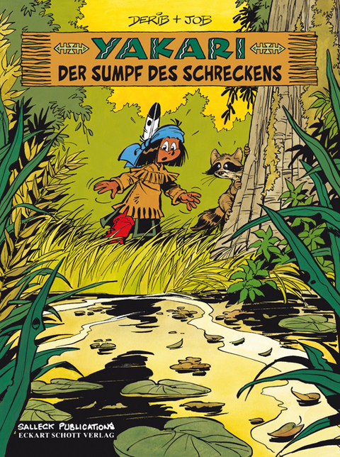 Yakari Band 33: Der Sumpf des Schreckens - Andr&eacute; Jobin