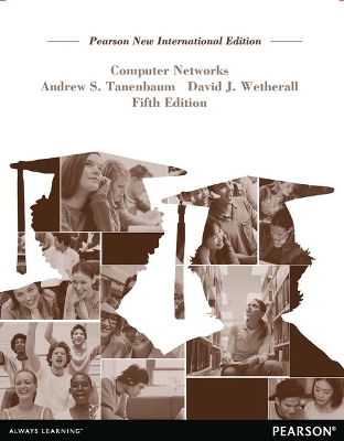 Computer Networks: Pearson New International Edition - Andrew Tanenbaum, David Wetherall
