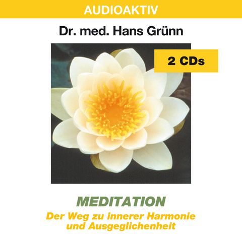Meditation - Hans Dr. med. Grünn