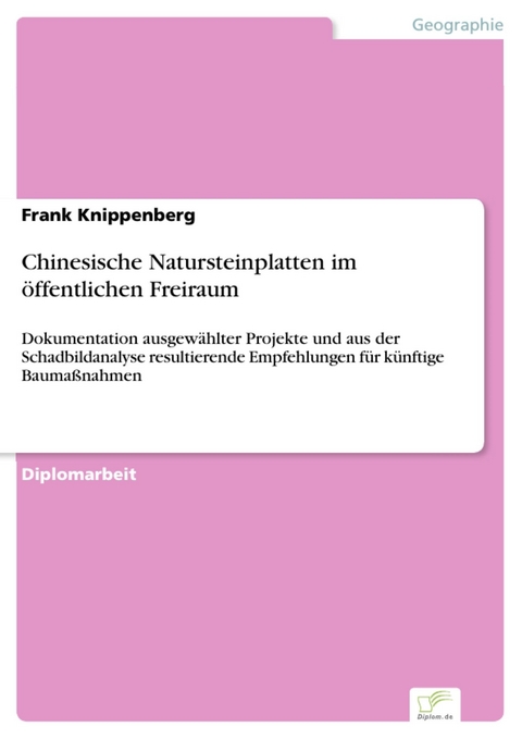 Chinesische Natursteinplatten im &ouml;ffentlichen Freiraum -  Frank Knippenberg