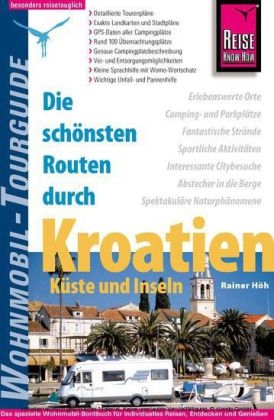 Reise Know-How Wohnmobil-Tourguide Kroatien – Küste und Inseln