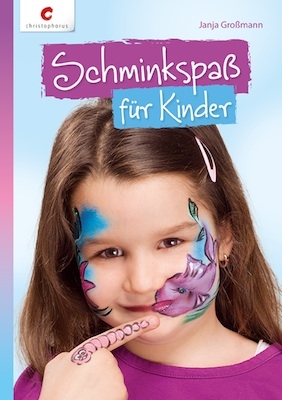 Schminkspa&szlig; f&uuml;r Kinder - Janja Gro&szlig;mann