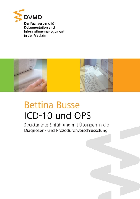 ICD-10 und OPS - Bettina Busse